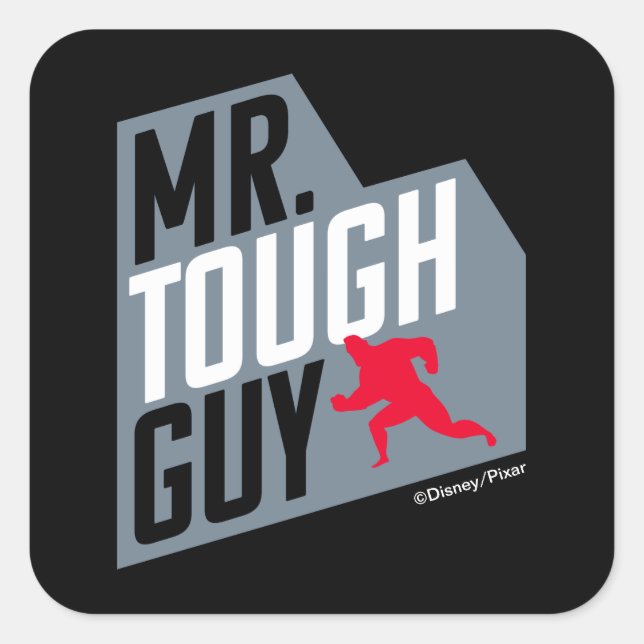 The Incredibles 2 | Mr. Tough Guy Square Sticker (Front)