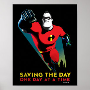 The Incredibles 2 Saving the Day 2 Poster