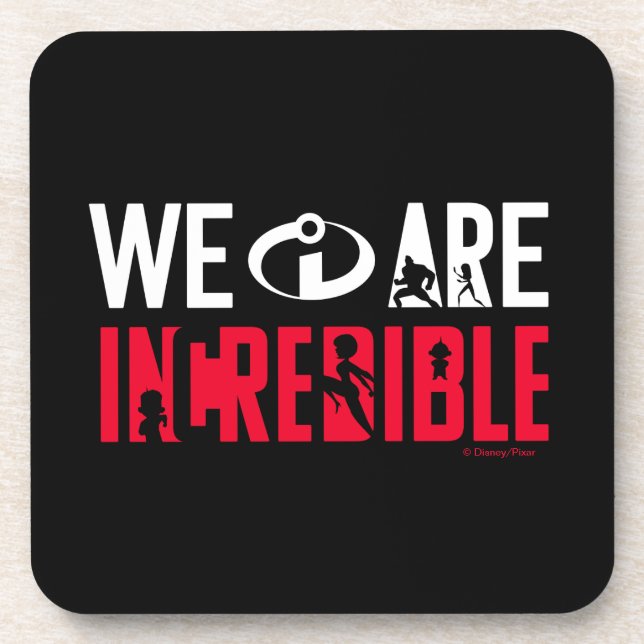 The Incredibles 2 | We Are Incredible Coaster (Front)