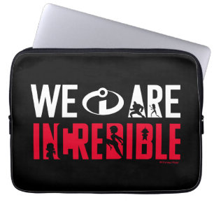 The Incredibles 2   We Are Incredible Laptop Sleeve