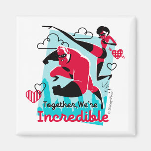 The Incredibles   We're Incredible Valentine Magnet
