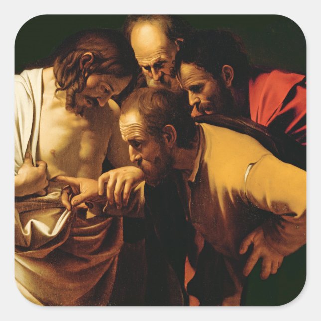 The Incredulity of St. Thomas, 1602-03 Square Sticker (Front)