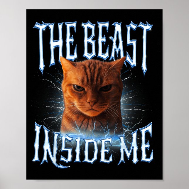 The Inside Me Funny Cat Joke Meme Graphic  Poster (Front)