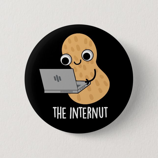 The Internut Funny Internet Peanut Pun Dark BG 2 Inch Round Button (Front)