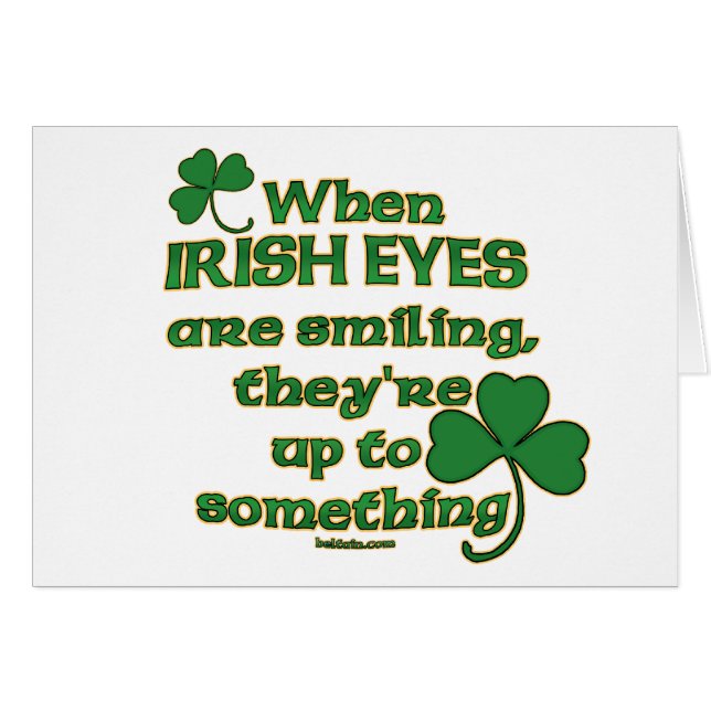 The Irish Eyes Joke on fun Irish Cards (Front Horizontal)