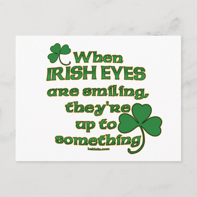 The Irish Eyes Joke on fun Irish Post Cards (Front)