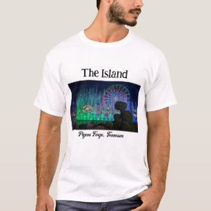 The Island in Pigeon Forge, Tennessee Shirt