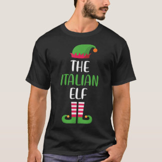 The Italian Elf Family Matching Christm T-Shirt