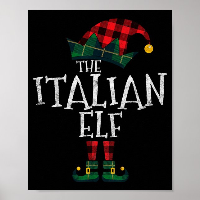 The Italian Elf Matching Family Group Gift Funny C Poster (Front)