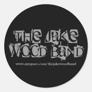 The Jake Wood Band, www.myspace.com/thejakewood... Classic Round Sticker