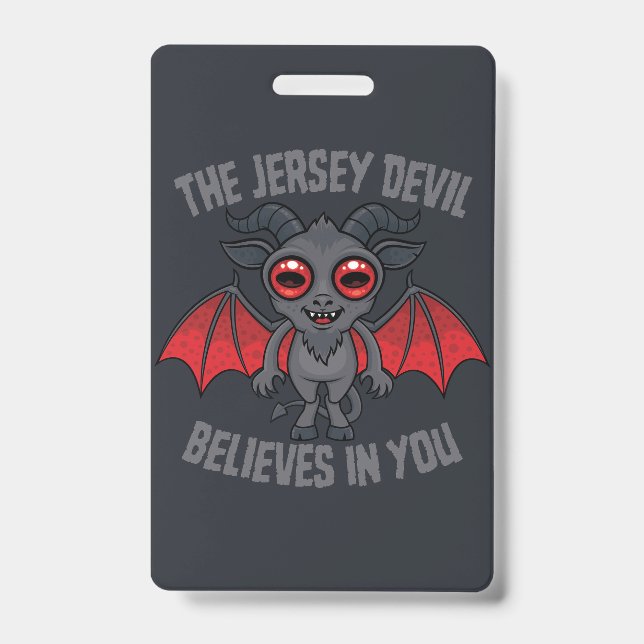 The Jersey Devil Believes In You Badge (Front)