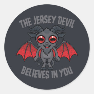 The Jersey Devil Believes In You Classic Round Sticker
