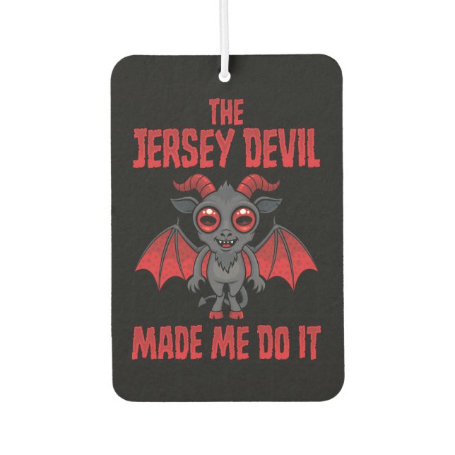 The Jersey Devil Made Me Do It Air Freshener (Front)