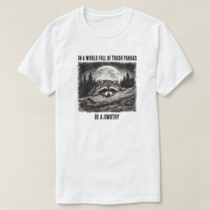 The Jimothy Raccoon T-Shirt