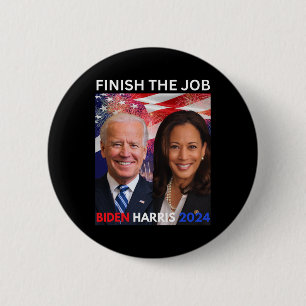 The Job-biden Harris 2024 Political Tee Democrats  2 Inch Round Button