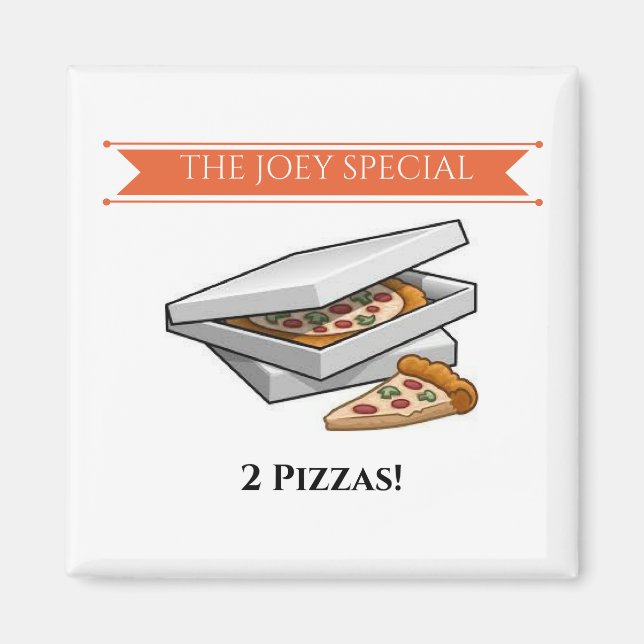 The Joey Special Magnet (Front)