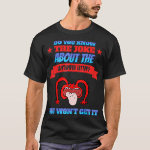The Joke About The Unstamped Letter Funny Humour G T-Shirt