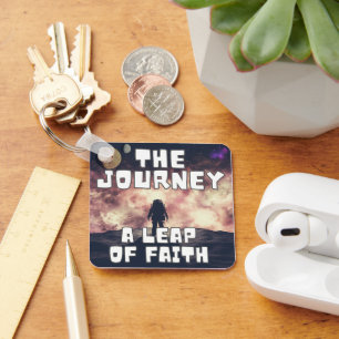 The Journey - A Leap of Fath Keychain