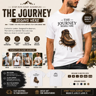 "The Journey Begins Here - Rugged Hiking Boot T-Shirt