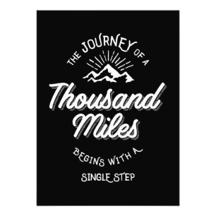 The Journey of a Thousand Miles Begins With a Sing Photo Print