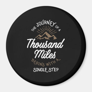 The Journey Of a Thousand Miles Magnet