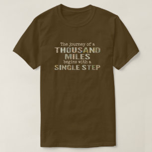 The Journey of a Thousand Miles t-shirt