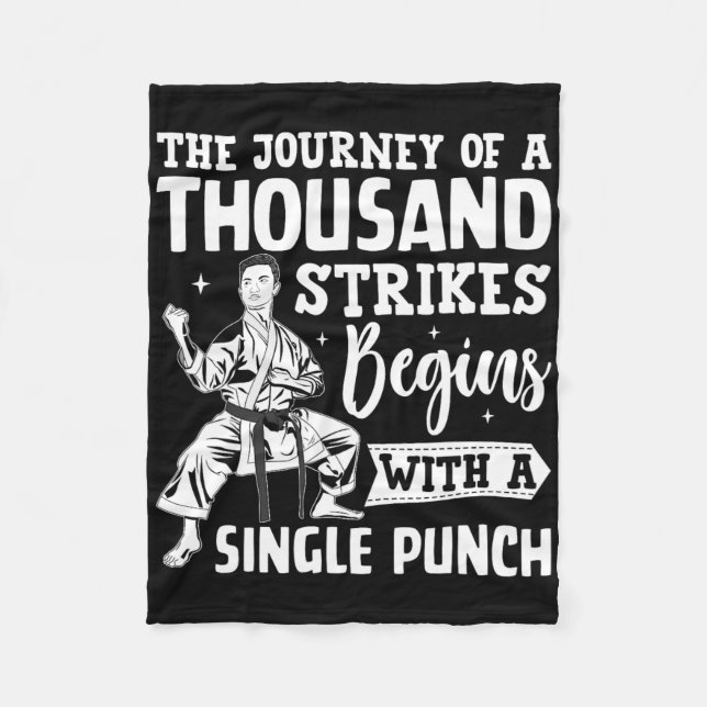 The Journey Of A Thousand Strikes Begins With A Si Fleece Blanket (Front)
