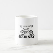 THE JOY IS IN THE JOURNEY