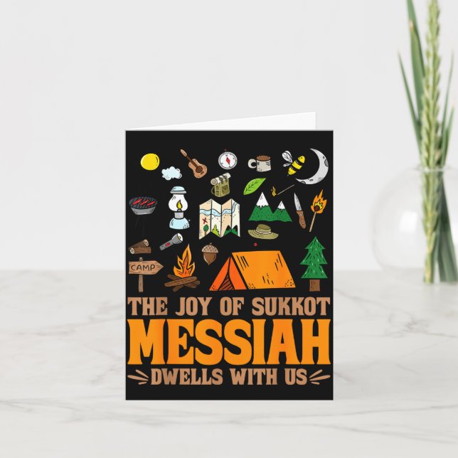 The Joy Of Sukkot Messiah Dwells With Us Jewish Ho Card (Front)