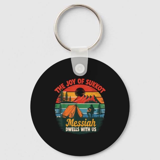 The Joy Of Sukkot Messiah Dwells With Us Jewish Ho Keychain (Front)