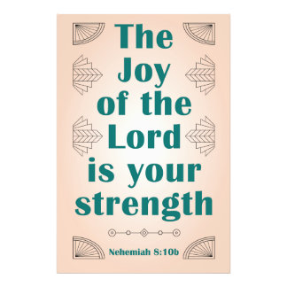 The Joy of the Lord is Your Strength ArtDeco Photo Print
