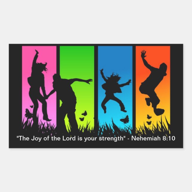 The Joy of the Lord is your strength Nehemiah 8:10 Sticker (Front)