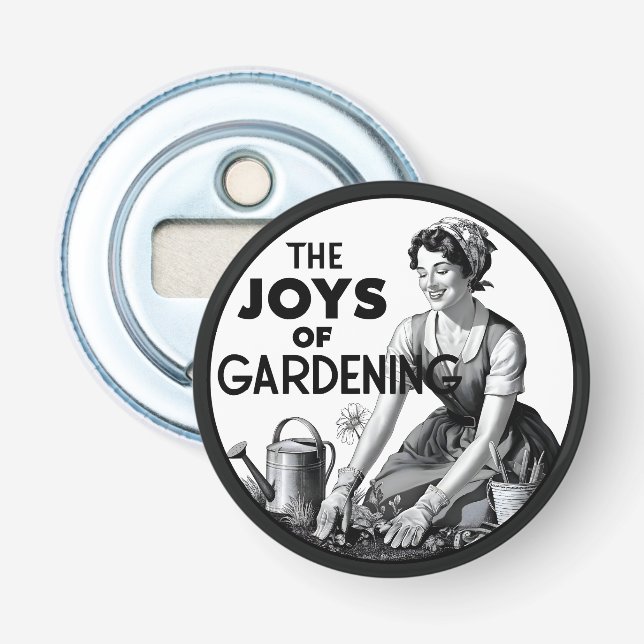 The Joys Of Gardening Bottle Opener (Front)