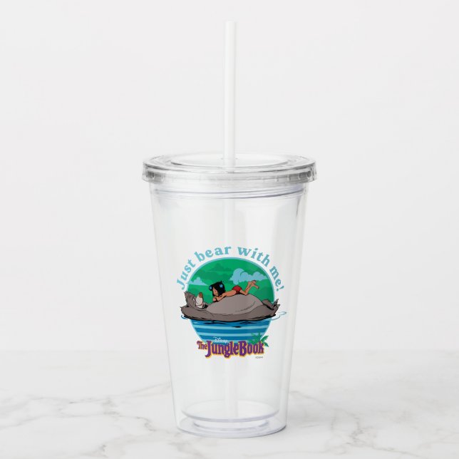 The Jungle Book | Just Bear with Me! Acrylic Tumbler (Front)