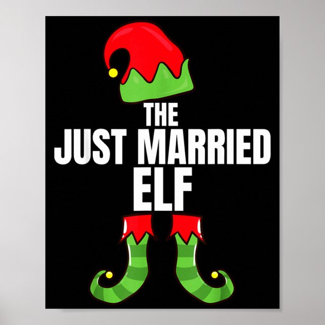 The Just Married Elf Matching Family Christmas Gro Poster (Front)