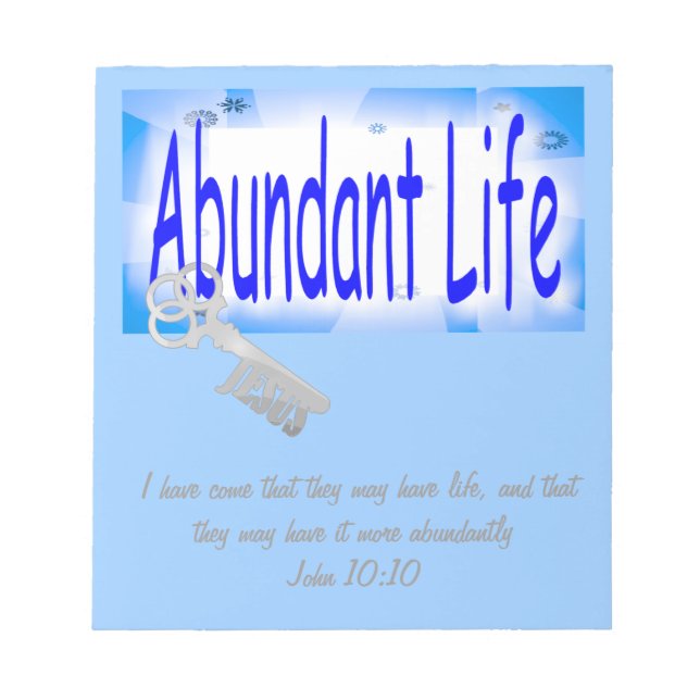 The Key to Abundant Life v2 (John 10:10) Notepad (Front)