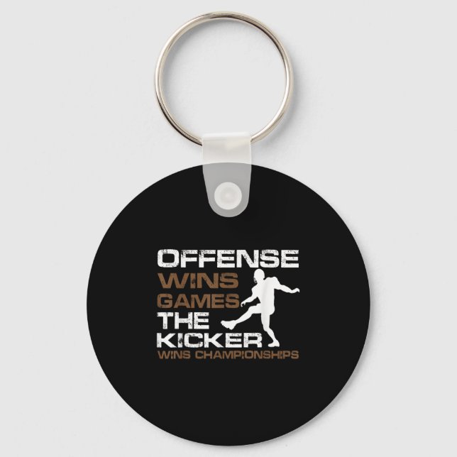 The Kicker Wins Chamonships Funny Quote Football C Keychain (Front)