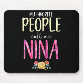 The Kids Call Me Nina Floral Flowers Mouse Pad