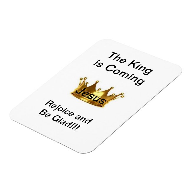 The King is coming Magnet (Left Side)