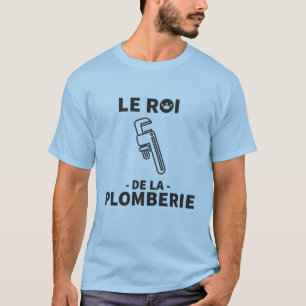 The king of plumbing T-Shirt