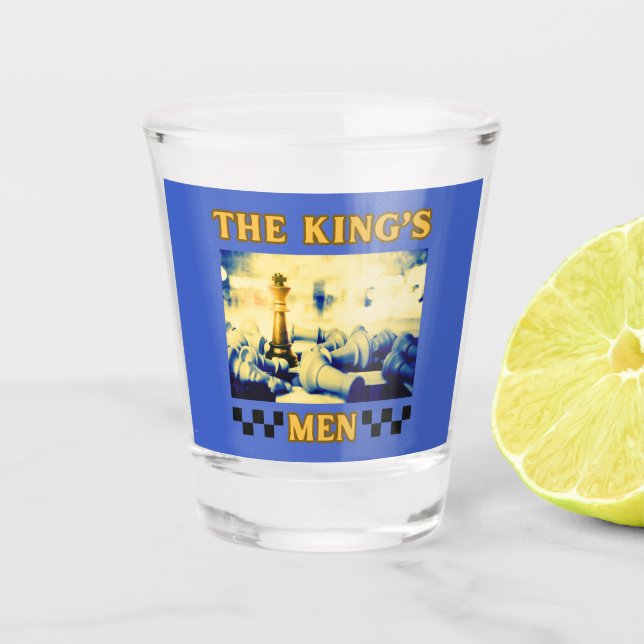 The King's Men Chess Player Shot Glass (Front)