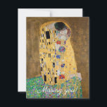 The Kiss by Gustav Klimt Missing you<br><div class="desc">The Kiss by Gustav Klimt The Kiss is an oil-on-canvas painting with added gold leaf, silver and platinum. by the Austrian Symbolist painter Gustav Klimt. It was painted at some point in 1907 and 1908, during the height of what scholars call his "Golden Period". Featuring shimmering gold tones, stylized forms,...</div>