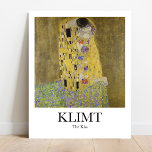 The Kiss by Gustav Klimt Poster<br><div class="desc">Bring a touch of Art Nouveau to your home with this beautiful poster of ‘The Kiss’ by Gustav Klimt. Created between 1907 and 1908, this oil and gold leaf on canvas painting is a stunning example of Klimt’s work during his Golden Period. The original painting is housed in the Österreichische...</div>