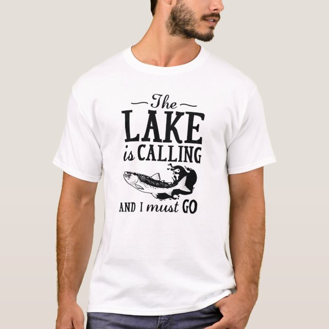 The Lake Is Calling T-Shirt (Front)