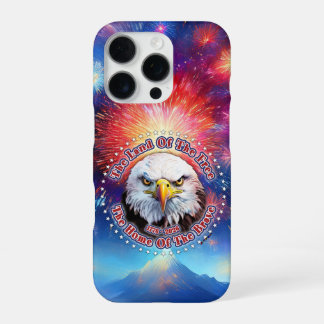The Land Of The Free Home Brown Eagle Fireworks M iPhone 16 Pro Case