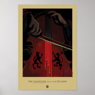 The Lannisters Send Their Regards Poster