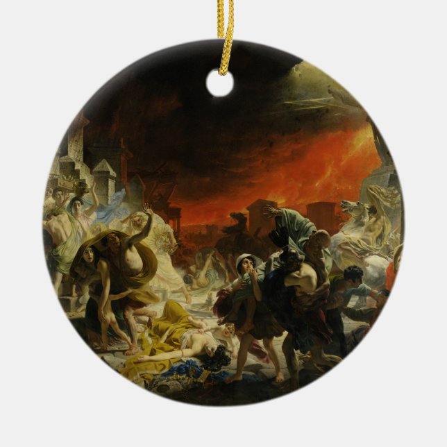 The Last Day of Pompeii by Karl Briullov Vesuvius Ceramic Ornament (Front)