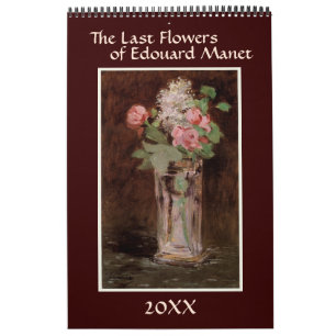 The Last Flowers of Edouard Manet Calendar