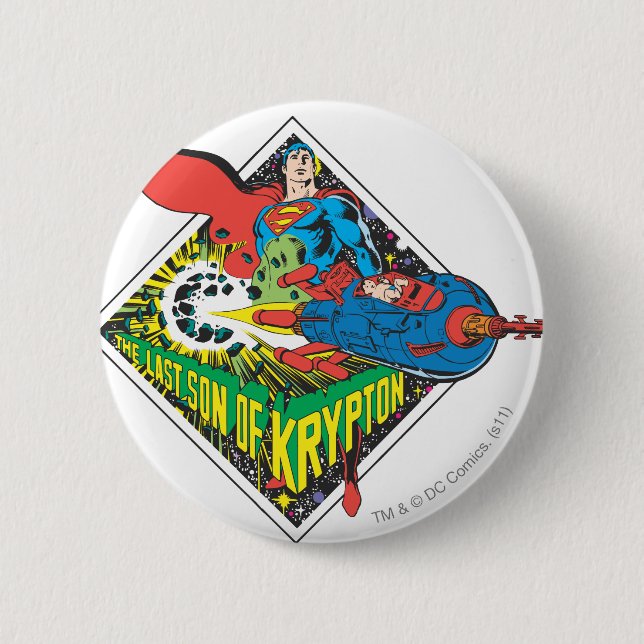 The Last Son of Krypton 2 Inch Round Button (Front)