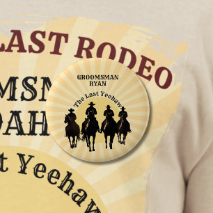 The Last Yeehaw Cowboy Sunset Groomsman Bachelor 2 Inch Round Button